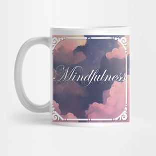 Mindfulness Slogan Tee Mug